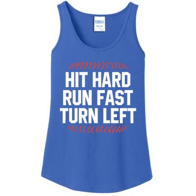 Hit Hard Run Fast Turn Left Funny Baseball Softball Funny Gift Ladies Essential Tank