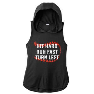 Hit Hard Run Fast Turn Left Baseball Player Fans Ladies PosiCharge Tri-Blend Wicking Draft Hoodie Tank