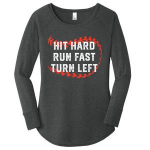 Hit Hard Run Fast Turn Left Baseball Player Fans Women's Perfect Tri Tunic Long Sleeve Shirt