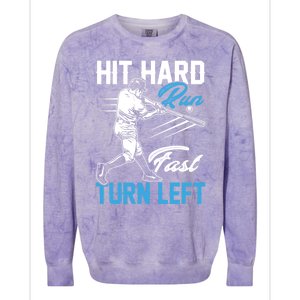 Hit Hard Run Fast Turn Left Funny Cute Baseball Player Fan Gift Colorblast Crewneck Sweatshirt