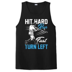 Hit Hard Run Fast Turn Left Funny Cute Baseball Player Fan Gift PosiCharge Competitor Tank