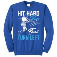 Hit Hard Run Fast Turn Left Funny Cute Baseball Player Fan Gift Tall Sweatshirt