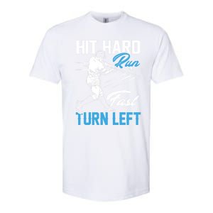 Hit Hard Run Fast Turn Left Funny Cute Baseball Player Fan Gift Softstyle CVC T-Shirt