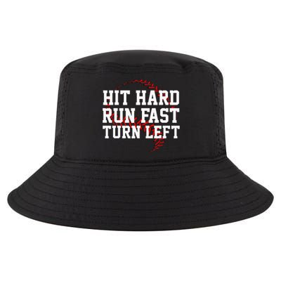 Hit Hard Run Fast Turn Left Funny Baseball Gift Cool Comfort Performance Bucket Hat