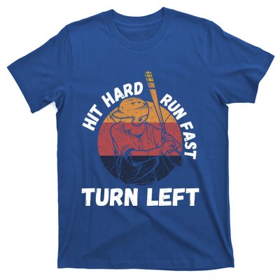 Hit Hard Run Fast Turn Left Funny Vintage Baseball Tee Cute Gift T-Shirt