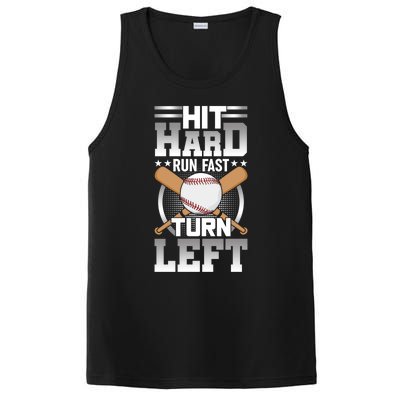 Hit Hard Run Fast Turn Lefgift Funny Baseball Funny Gift PosiCharge Competitor Tank