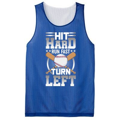 Hit Hard Run Fast Turn Lefgift Funny Baseball Funny Gift Mesh Reversible Basketball Jersey Tank