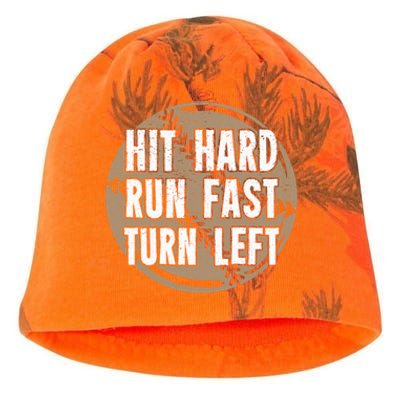 Hit Hard Run Fast Turn Left Meaningful Gift Kati - Camo Knit Beanie