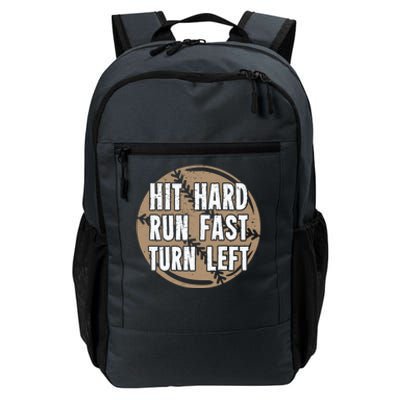 Hit Hard Run Fast Turn Left Meaningful Gift Daily Commute Backpack