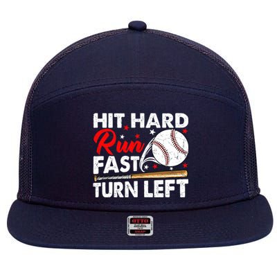 Hit Hard Run Fast Turn Left Baseball Funny Softball 7 Panel Mesh Trucker Snapback Hat