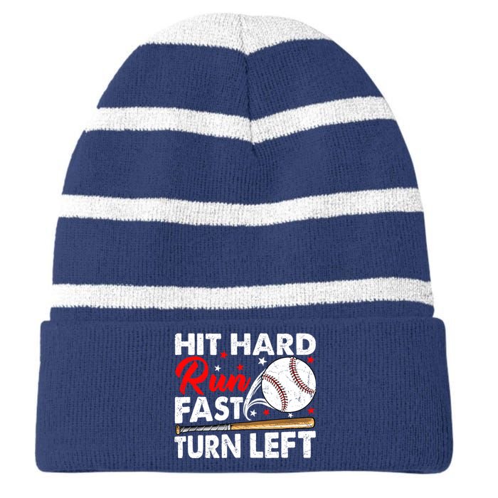 Hit Hard Run Fast Turn Left Baseball Funny Softball Striped Beanie with Solid Band