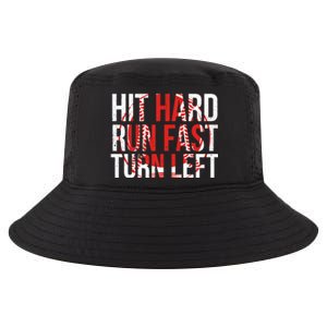 Hit Hard Run Fast Turn Left Funny Tee For Sport Lovers Gift Cool Comfort Performance Bucket Hat