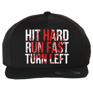 Hit Hard Run Fast Turn Left Funny Tee For Sport Lovers Gift Wool Snapback Cap