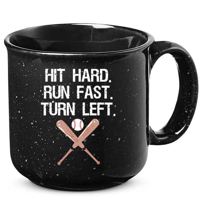 Hit Hard Run Fast Turn Left Baseball Softball Fan 15oz Campfire Ceramic Mug