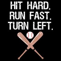 Hit Hard Run Fast Turn Left Baseball Softball Fan Drawstring Bag