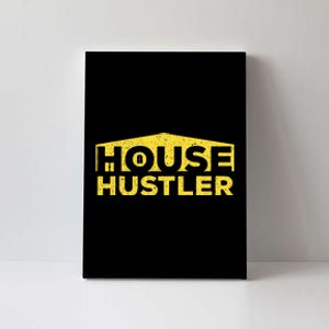 House Hustler Real Estate Agent Broker Investor Canvas