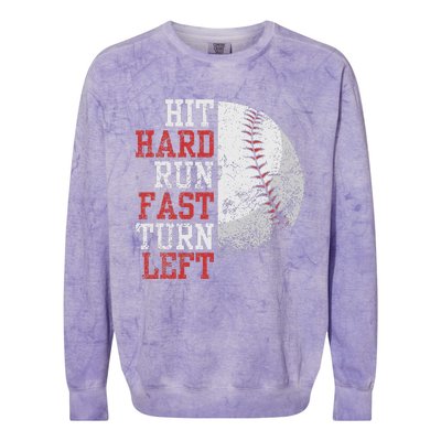 Hit Hard Run Fast Turn Left Funny Baseball Player Fan Colorblast Crewneck Sweatshirt