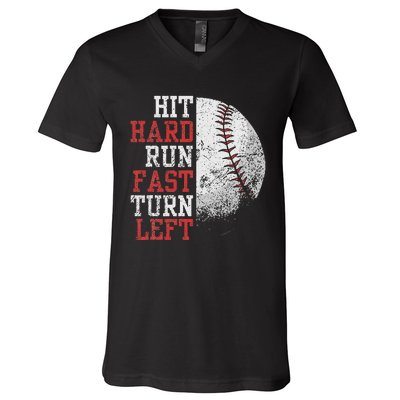 Hit Hard Run Fast Turn Left Funny Baseball Player Fan V-Neck T-Shirt