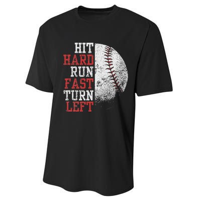 Hit Hard Run Fast Turn Left Funny Baseball Player Fan Performance Sprint T-Shirt