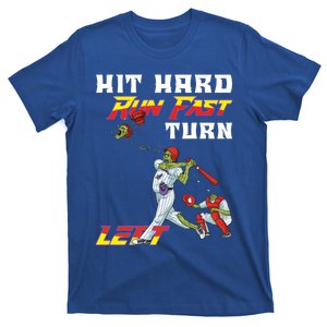 Hit Hard Run Fast Turn Left Baseball Player Funny Zombie Gift T-Shirt