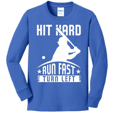 Hit Hard Run Fast Turn Left Baseball Player Softball Funny Cool Gift Kids Long Sleeve Shirt