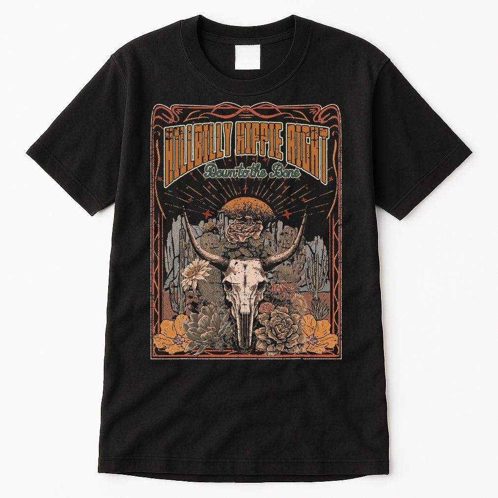 Hillbilly Hippie Right Down To The Bone Bullskull Country Tall T-Shirt