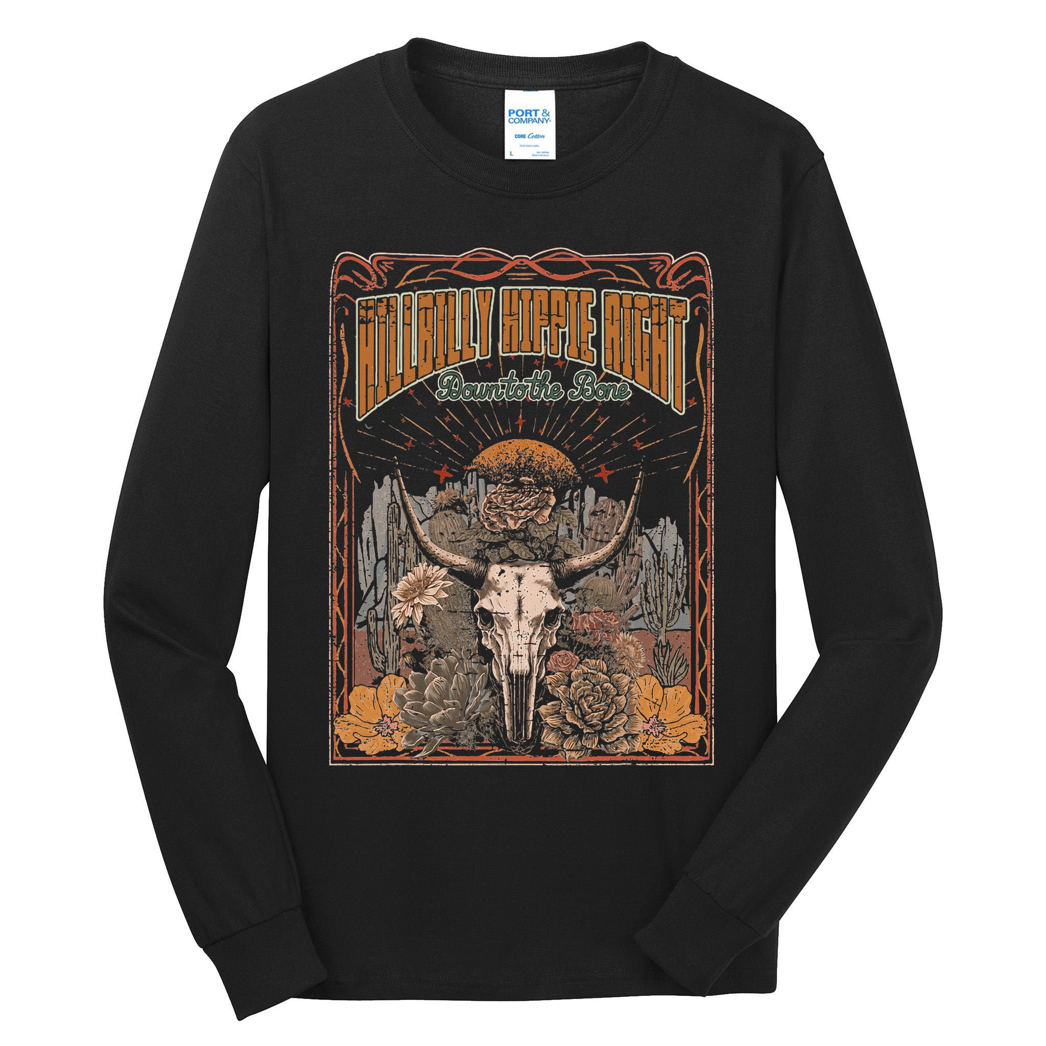 Hillbilly Hippie Right Down To The Bone Bullskull Country Tall Long Sleeve T-Shirt