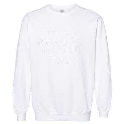 He Has Risen Just As He Said Luke 246 Easter Christian Garment-Dyed Sweatshirt