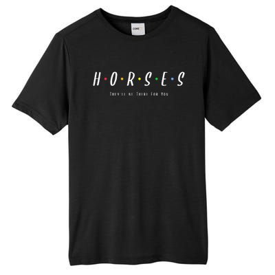 Horses Horseback Riding Equestrians Tall Fusion ChromaSoft Performance T-Shirt