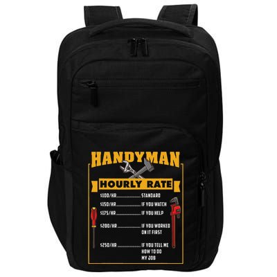 Handyman Hourly Rate Gift For Handyman Dad Impact Tech Backpack