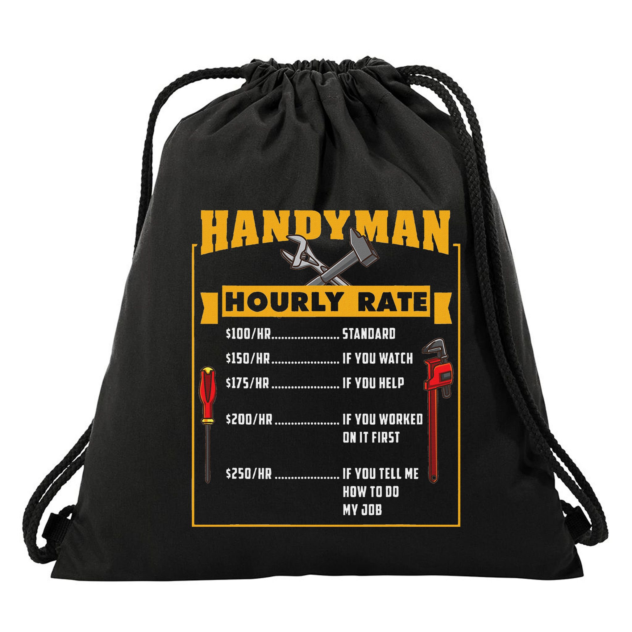 Handyman Hourly Rate Gift For Handyman Dad Drawstring Bag
