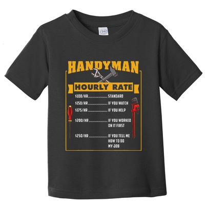Handyman Hourly Rate Gift For Handyman Dad Toddler T-Shirt