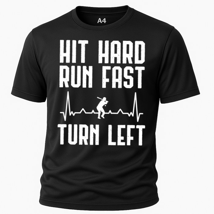 Hit Hard Run Fast Turn Left Baseball Player Technique Cute Gift Cooling Performance Crew T-Shirt