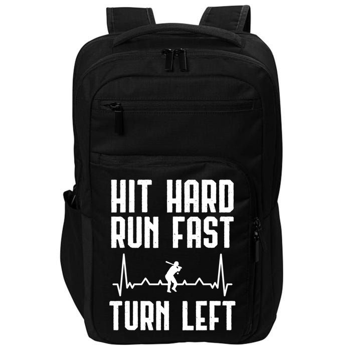 Hit Hard Run Fast Turn Left Baseball Player Technique Cute Gift Impact Tech Backpack