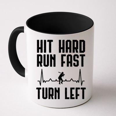Hit Hard Run Fast Turn Left Baseball Player Technique Cute Gift Mug