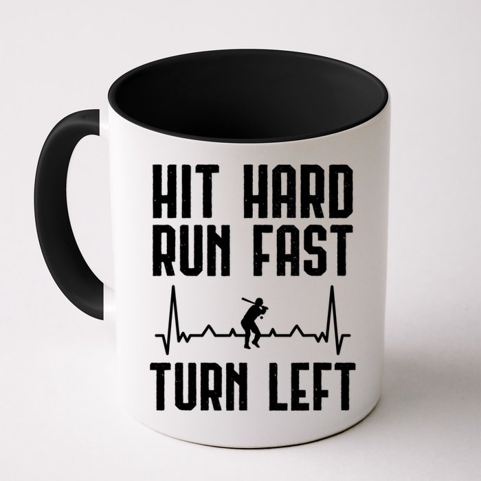 Hit Hard Run Fast Turn Left Baseball Player Technique Cute Gift Mug