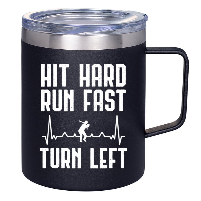 Hit Hard Run Fast Turn Left Baseball Player Technique Cute Gift 12oz Stainless Steel Coffee Mug
