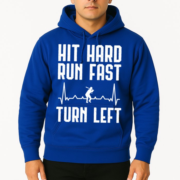 Hit Hard Run Fast Turn Left Baseball Player Technique Cute Gift Hoodie