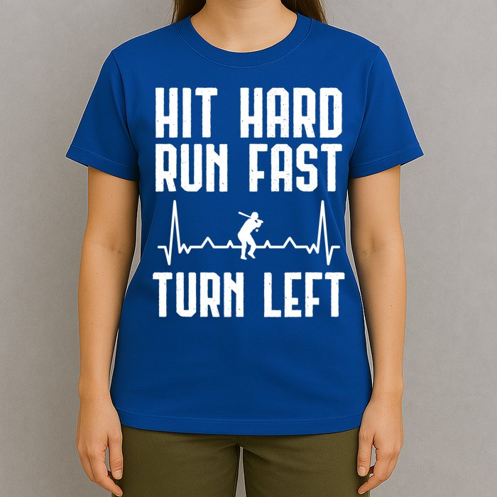 Hit Hard Run Fast Turn Left Baseball Player Technique Cute Gift T-Shirt