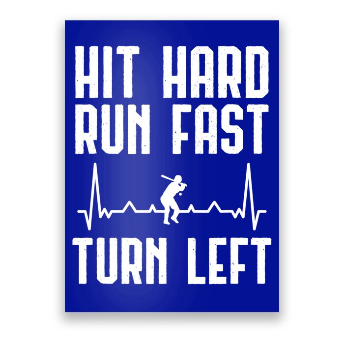 Hit Hard Run Fast Turn Left Baseball Player Technique Cute Gift Poster