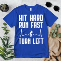 Hit Hard Run Fast Turn Left Baseball Player Technique Cute Gift Premium T-Shirt