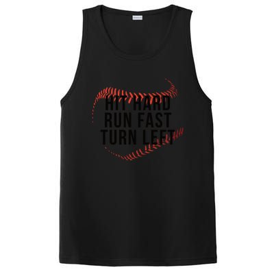 Hit Hard Run Fast Turn Left Baseball Seams Funny Gift PosiCharge Competitor Tank