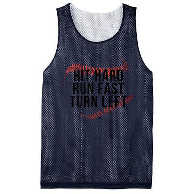 Hit Hard Run Fast Turn Left Baseball Seams Funny Gift Mesh Reversible Basketball Jersey Tank