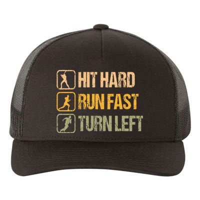 Hit Hard Run Fast Turn Left Design Baseball Lover Yupoong Adult 5-Panel Trucker Hat