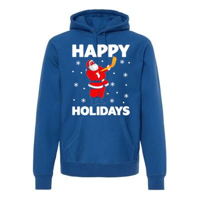 Happy Holidays Santa Ice Hockey Stick Santa Ice Hockey Game Meaningful Gift Premium Hoodie