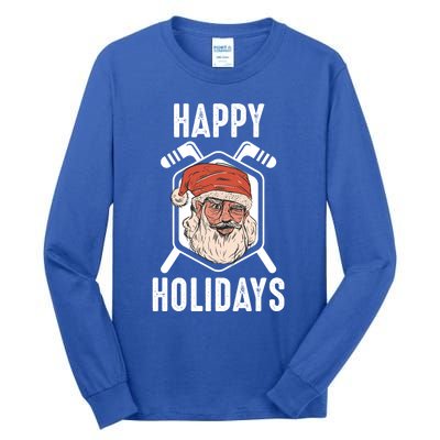 Happy Holidays Santa Ice Hockey Stick Santa Ice Hockey Game Gift Tall Long Sleeve T-Shirt