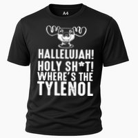 Hallelujah Holy Shit Wheres The Tylenol Cooling Performance Crew T-Shirt