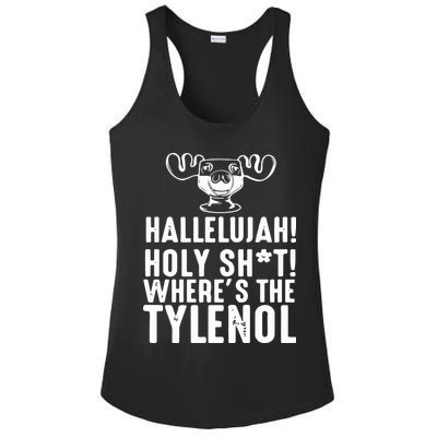 Hallelujah Holy Shit Wheres The Tylenol Ladies PosiCharge Competitor Racerback Tank