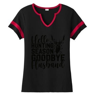 Hello Hunting Season Goodbye Husband Deer Hunting Season Ladies Halftime Notch Neck Tee