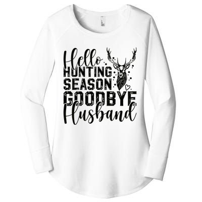 Hello Hunting Season Goodbye Husband Deer Hunting Season Women's Perfect Tri Tunic Long Sleeve Shirt